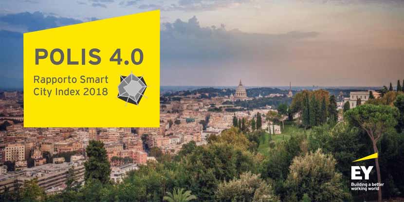 Smart City Index 2018, presentato il Rapporto biennale elaborato da EY