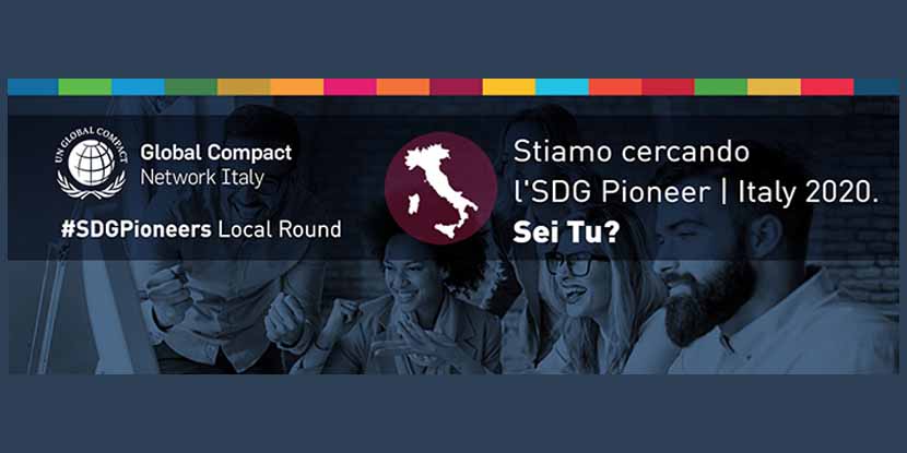Il Global Compact Network Italia è alla ricerca del nuovo SDG Pioneer Italy!