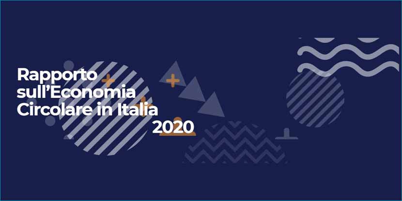 Rapporto nazionale sull’economia circolare in Italia – 2020