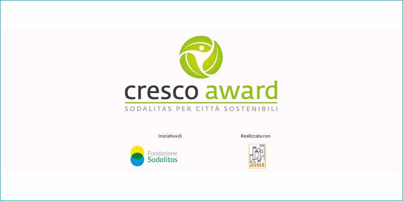 Cresco Award Città Sostenibili: il contest promosso da Sodalitas, ANCI e 17 imprese associate