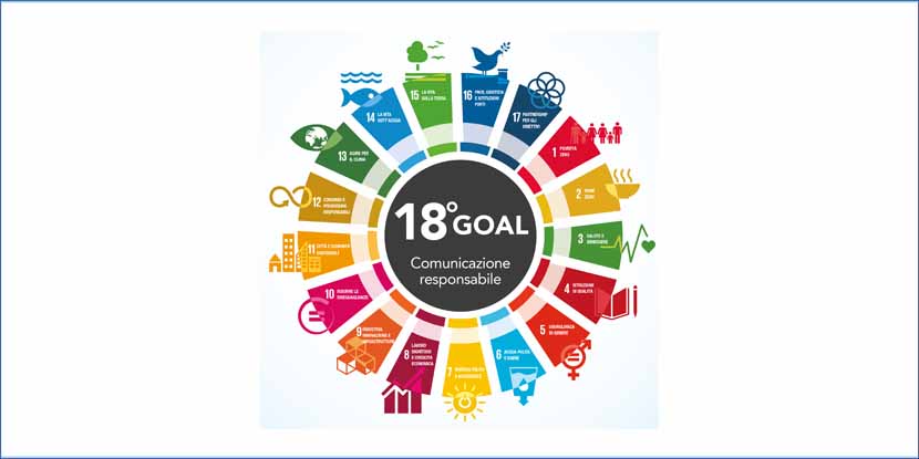Agenda 2030: è giunto il momento del 18° Goal per la Comunicazione Responsabile